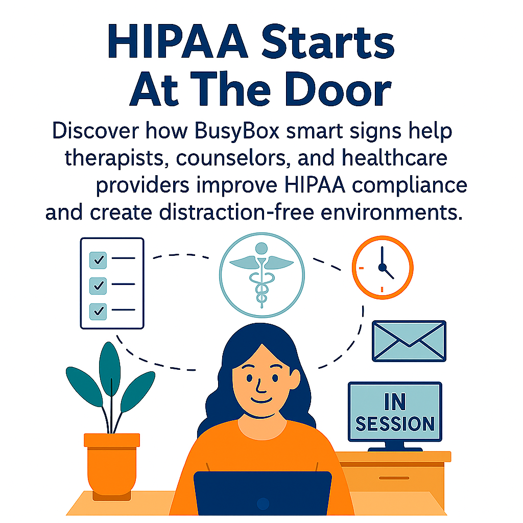 HIPAA Starts at the Door: How Smart Signs Support Privacy and Compliance